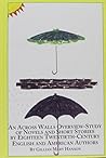 An Across Walls Overview-Study of Novel and Short Stories by Eighteen 20th Century English and American Authors (Studies in Comparative Literature)