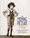 The Moving Picture Boy: An International Encyclopaedia from 1895 to 1995
