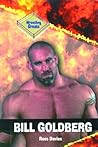 Bill Goldberg (Wrestling Greats)
