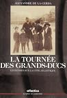 La tournée des grands-ducs - les Russes sur la Côte atlantique