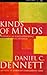Kinds of Minds: Towards an Understanding of Consciousness (Science Masters)