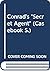 Conrad: The secret agent;: A casebook, (Casebook series)