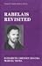 Rabelais Revisited (World Authors Series)
