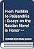 From Pushkin to Palisandriia: Essays on the Russian Novel in Honor of Richard Freeborn