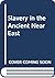 Slavery in the Ancient Near East