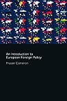 An Introduction to European Foreign Policy An Introduction to European Foreign Policy