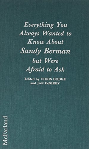 Everything You Always Wanted to Know About Sandy Berman but Were Afraid to Ask (Hardcover)
