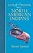 Myths And Legends of the North American Indians (Collector's Library of Myth & Legend)