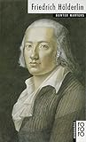 Friedrich Hölderlin (Rowohlt Monographie)