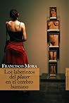 Los laberintos del placer en el cerebro humano (Spanish Edition)