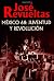 México 68: Juventud y revol...