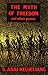 The Myth of Freedom and Other Poems