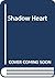 Shadow Heart