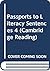 Passports to Literacy Sentences 4 (Cambridge Reading)