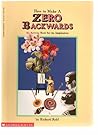 How to Make a Zero Backwards: An Activity Book for the Imagination