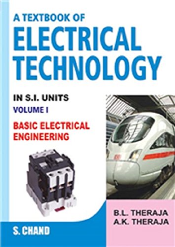 A Textbook of Electrical Technology in S.I. Units, Vol. 1: Basic Electrical Engineering (Paperback)