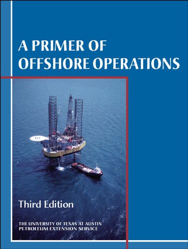 A Primer of Offshore Operations (Paperback)