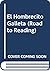 El Hombrecito Galleta (Road to Reading)