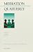 Mediation Quarterly, No. 1, Spring 2001 (J-B MQ Single Issue ... by Michael D. Lang