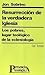 Resurrección de la verdadera Iglesia (Presencia Teológica) (Spanish Edition)