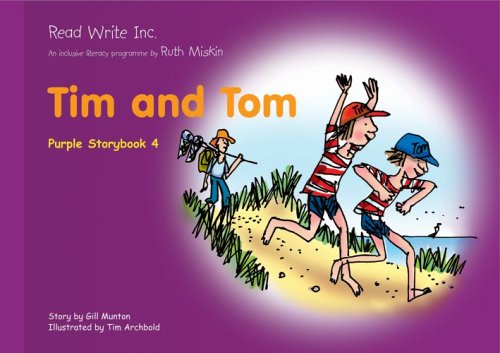 Read Write Inc.: Set 2 Purple: Colour Storybooks: Tim and Tom (Paperback)