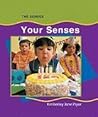Your Senses