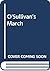 O'Sullivan's March by Morgan Llywelyn O'Sullivan's March by Morgan Llywelyn