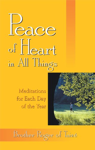 Peace of Heart in All Things: Meditations for Each Day of the Year (Paperback)