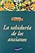 Sabiduria de los ancianos (Spanish Edition)