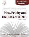 Mrs. Frisby and the rats of Nimh by Robert C. O'Brien: Teacher Guide