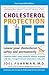 Cholesterol Protection for Life