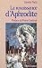 La Renaissance d'Aphrodite