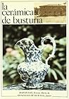 La cerámica de busturia (Spanish Edition) La cerámica de busturia (Spanish Edition)