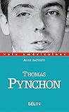 Thomas Pynchon: L'approche et l'esquive