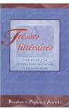 Tresors litteraires: Initiation a la litterature francaise et francophone (Student Edition)