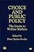 Choice and Public Policy: T...