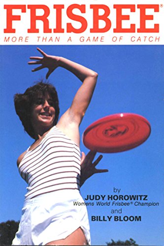 Frisbee: More Than A Game of Catch (Paperback)