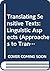 Translating Sensitive Texts. by Karl Simms