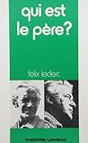 QUI EST LE PERE ? QUI EST LE PERE ?