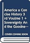 America: A Concise History, Volume 1 / Sovereignty and the Goodness of God / Jesuit Relations / Cherokee Removal / Common Sen