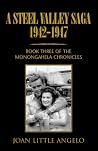 A steel valley saga 1942-1947 A steel valley saga 1942-1947