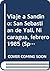 Viaje a Sandino: San Sebastián de Yalí, Nicaragua, febrero 1985 (Spanish Edition)