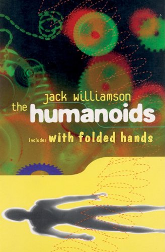 The Humanoids and with Folded Hands Lib/E