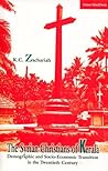 The Syrian Christians of Kerala: Demographic and Socio-economie Transition in the Twentieth Century