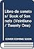 Libro de sonetos/ Book of Sonnets (Veintiuno/ Twenty One) by Vinicius de Moraes Libro de sonetos/ Book of Sonnets (Veintiuno/ Twenty One) by Vinicius de Moraes