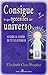 Consigue Lo Que Necesites Del Universo (Spanish Edition)