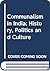 Communalism in India: History, Politics and Culture