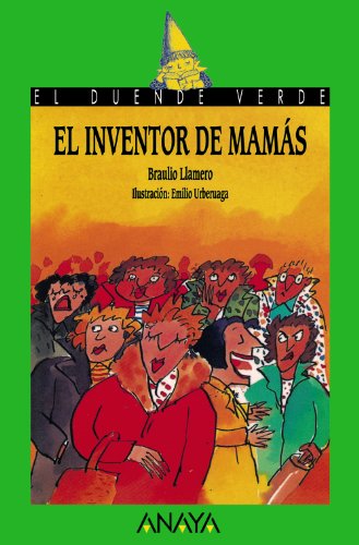 El inventor de mamás (Paperback)