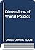 Dimensions of World Politics