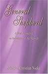 General Shepherd: A New Perspective on the Mission of the Messiah